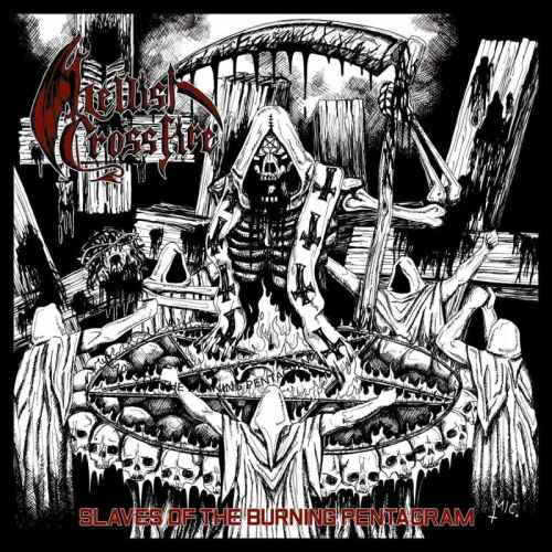 HELLISH CROSSFIRE - Slaves of the Burning Pentagram Re-Release CD